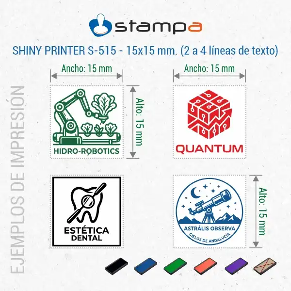 Shiny S-515 - 15x15 mm. Sello Automático Cuadrado 5 Cuatro ejemplos del sello mini Shiny S-515 de 15x15 mm: logo tecnología verde, logo cubo digital rojo, clínica dental negro y sello circular de astronomía con orla en azul