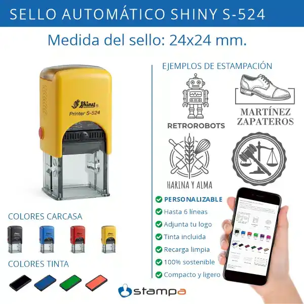 Shiny S-524 - 24x24 mm. Sello automático Personalizado Cuadrado 3 Infografía del sello automático cuadrado Shiny S-524 de 24x24 mm: personalizable hasta 6 líneas, logo, 4 colores, tinta incluida y ejemplos para marca personal, comercio y asociaciones