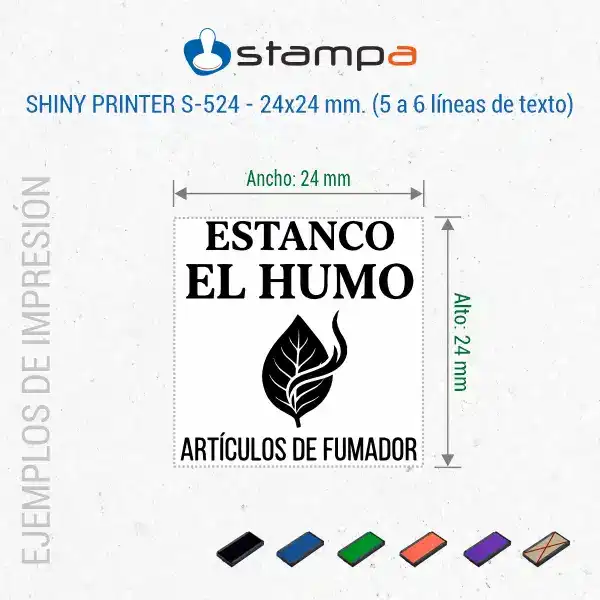Shiny S-524 - 24x24 mm. Sello automático Personalizado Cuadrado 5 Ejemplo de sello cuadrado Shiny S-524 de 24x24 mm para estanco con logo de hoja de tabaco, nombre del negocio y actividad en tinta negra